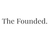 The Founded